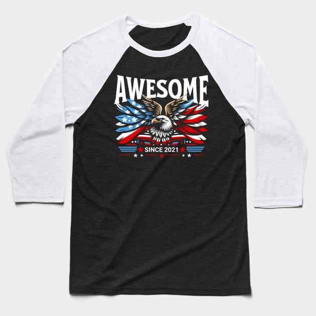 Awesome Since 2021 - Patriotic American Eagle Baseball T-Shirt by IkonLuminis